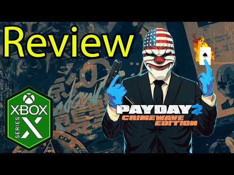 Payday 2 Xbox Series X Gameplay Review [Xbox Game Pass]