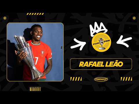 RAFAEL LEÃO – Podpah #1063