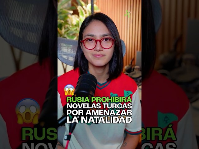 ¿Rusia prohibirá las novelas turcas? El extraño motivo detrás de la censura