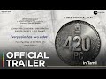 420 IPC | Tamil | Official Trailer | A ZEE5 Original | Streaming Now On ZEE5