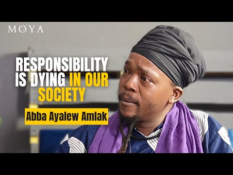 MOYA EP 116 | ABBA AYALEW AMLAK | Responsibility in African Spirituality | isiNtu | Mjolo | GBV |