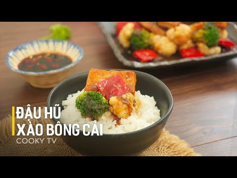 #CookyVN - Cách làm ĐẬU HŨ XÀO BÔNG CẢI cho bữa ăn chay thanh đạm - Cooky TV