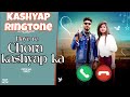 New Kashyap Ringtone - Haye Re Chora Kashyap Ka (Out Now) Jaiveer Thakur || New Kashyap Song 2024