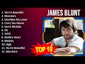J A M E S B L U N T 2023 MIX Top 10 Best Songs Greatest Hits Full Album