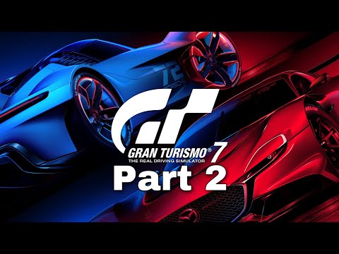 Gran Turismo 7 LIVE Walkthrough Part 2 - Unlocking Cars,Circuits & more!