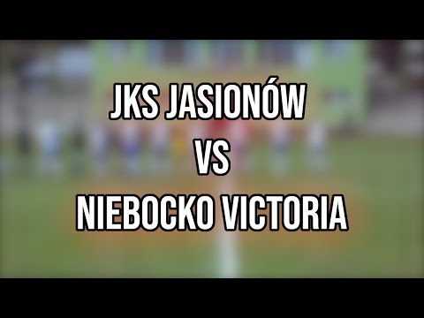 JKS Jasionów Vs Niebocko Victoria |2k19