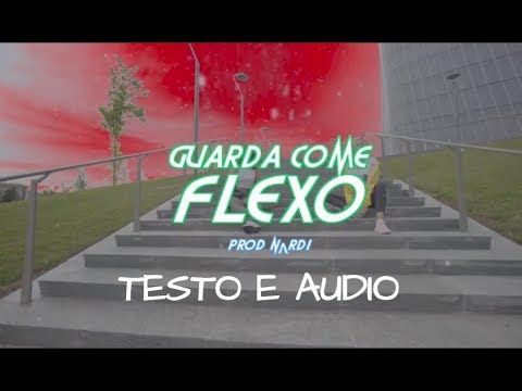 MAMBOLOSCO feat EDO FENDI - GUARDA COME FLEXO Testo + Audio