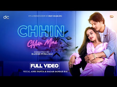 Chhin Chhin Mai | Drip Chamling | Anju Panta | Sagar Sansar | Nirajan | Karishma | New Nepali Song