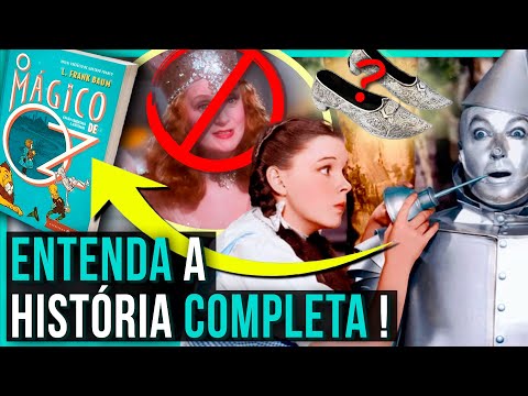 A SAGA COMPLETA de O MÁGICO DE OZ: O que os 3 amigos da DOROTHY SIGNIFICAM na JORNADA? | PARTE 1