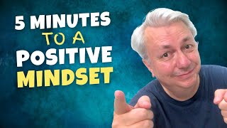5 Minute Positive Mindset Affirmations (start your day with Bob Baker)