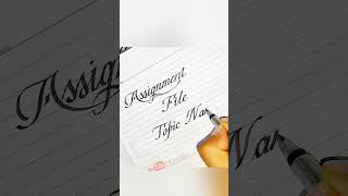school assignment file making and writing | front page writing in style | style writing calligraphy