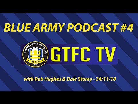 BLUE ARMY PODCAST, EPISODE #4 (24/11/18)