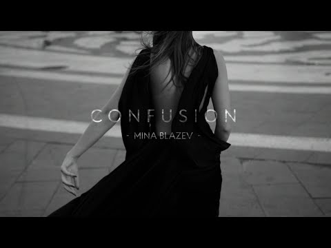 Mina Blazev - Confusion (OFFICIAL VIDEO)