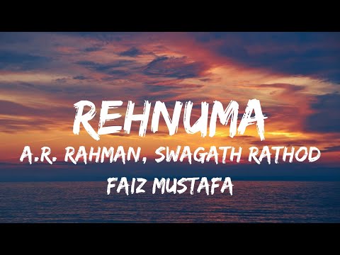 Rehnuma (Lyrics) - AR Rahman, Swagath, Faiz | Tiger Shroff, Tara Sutaria | Heropanti 2