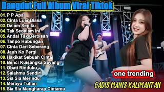 Download lagu Dangdut Koplo Terbaru 2026 🔥 Gadis Manis Kalimantan, Cinta Luar Biasa Full Album Viral TikTok mp3 Download lagu Dangdut Koplo Terbaru 2026 🔥 Gadis Manis Kalimantan, Cinta Luar Biasa Full Album Viral TikTok mp3