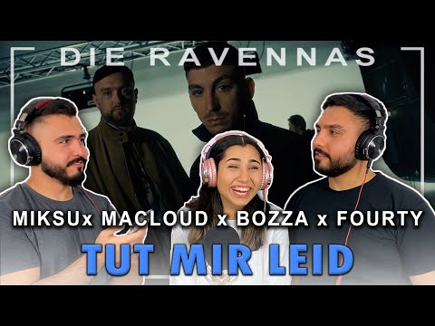 Reaktion auf MIKSU x MACLOUD x FOURTY x BOZZA - TUT MIR LEID| Die Ravennas