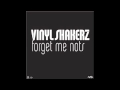 Vinyl Shakerz - Forget me nots (NRK REMIX) 