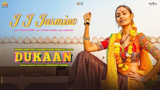 Dukaan | Jai Jai Jasmine | Siddharth-Garima | Shreyas Puranik, Osman Mir