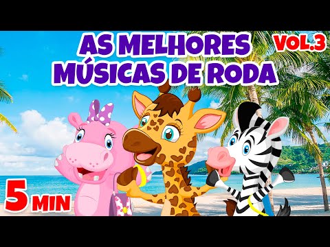 As Melhores Músicas de Roda Vol. 3 - Giramille 5 min | Desenho Animado Musical