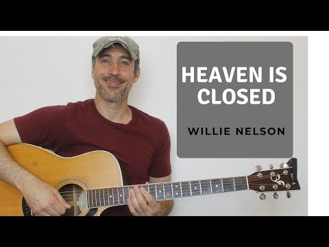 Heaven Is Closed - Willie Nelson