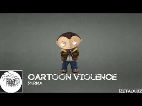 Purma - Cartoon Violence