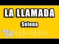 Selena - La Llamada (Versión Karaoke)