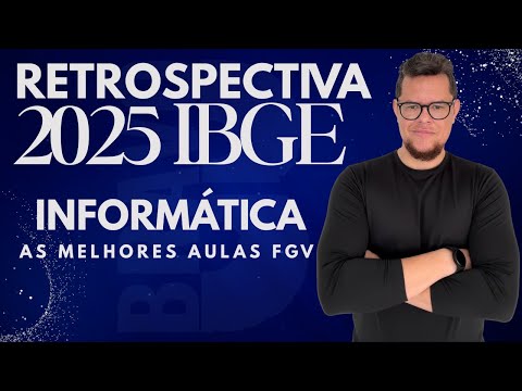 IBGE 2025 RETROSPECTIVE: THE BEST COMPUTER SCIENCE QUESTIONS FROM FGV