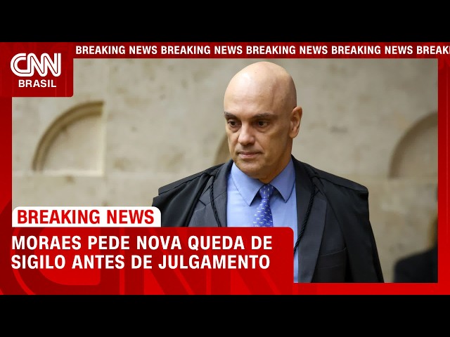 Moraes pede nova queda de sigilo antes de sessão de terça-feira no STF | CNN AGORA