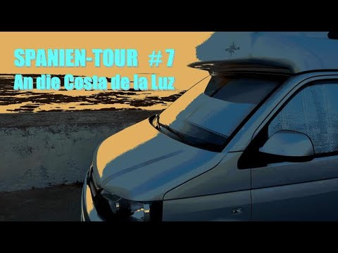 Spanien-Tour 2022 #7 🇪🇸 - VORBEI AN DER STRASSE VON GIBRALTAR ZUR COSTA DE LA LUZ ... 🚐☀️