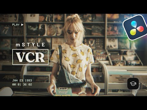 Create VHS style in DaVinci Resolve — mStyle VCR tutorial — MotionVFX