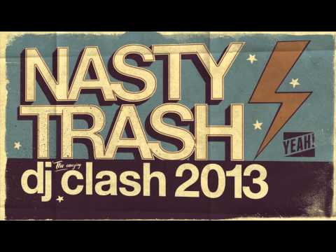 DJ Clash Ertu Pushkin - Nasty Trash «DJ CLASH 2013»