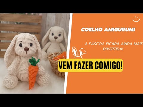 COELHO AMIGURUMI | Sua Páscoa ainda mais divertida!