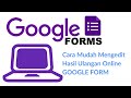 Cara Mudah dan Cepat Mengoreksi atau Mengedit Hasil Ulangan Online Google Form Cara Mudah dan Cepat Mengoreksi atau Mengedit Hasil Ulangan Online Google Form