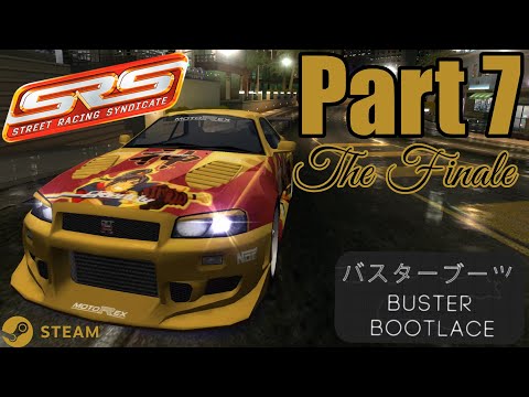 Street Racing Syndicate THE FINALE! SRS Remastered on PC! Part 7