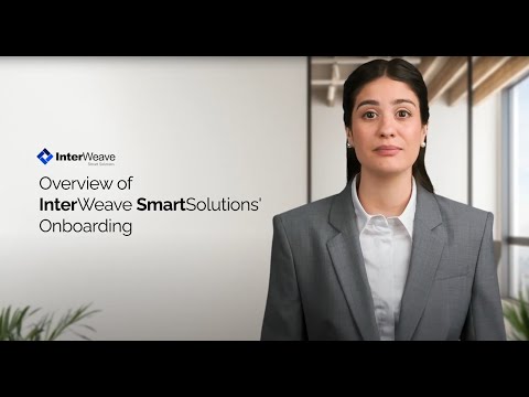Overview of InterWeave SmartSolutions Onboarding