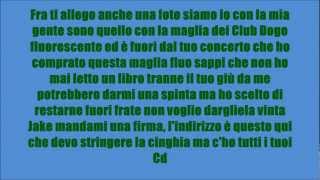 CLUB DOGO ft CILE - Tutto ciò che ho testo