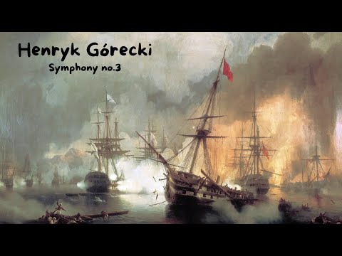 Górecki - Symphony No. 3