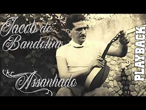 1 - ASSANHADO JACOB DO BANDOLIM PLAYBACK/BACKTRACK