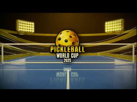 2025 PICKLEBALL WORLD CUP