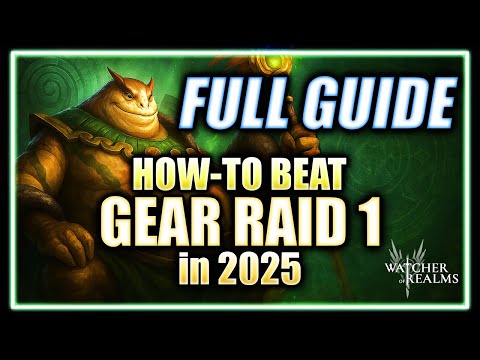 How-To BEAT Gear Raid 1 EASY! Full Strategy & Gearing Guide ⁂ Watcher of Realms