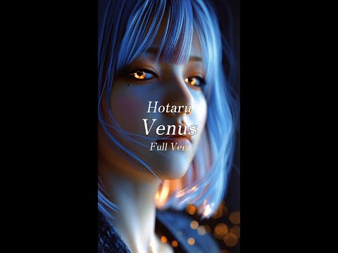 Hotaru - Venus | 4th Album Venus Music Video