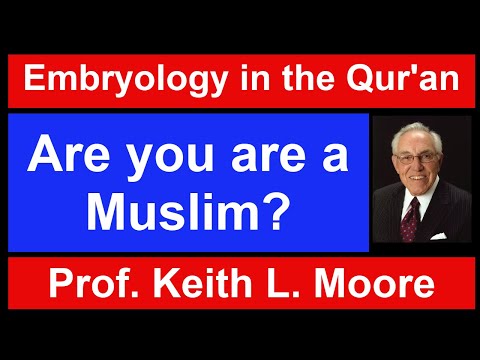 Question to Dr. Keith L. Moore: "Are you are a Muslim?"