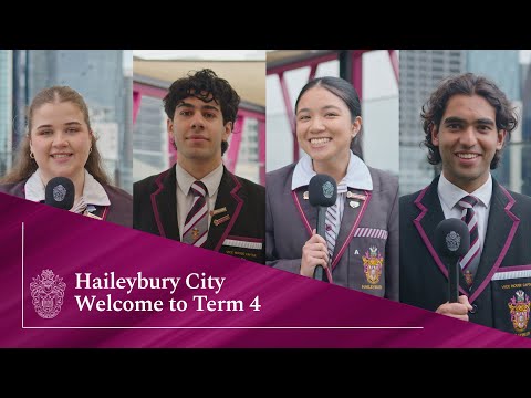 Haileybury City - Welcome to Term 4