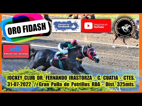 ORO FIDASH RDA, Curuzú Cuatiá, Ctes. (31/07/2022), GRAN POLLA HS. RINCON DEL AGUARA Dist. 325mts.