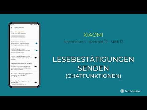 Lesebestätigungen senden (Chatfunktionen) - Xiaomi [Android 12 - MIUI 13]