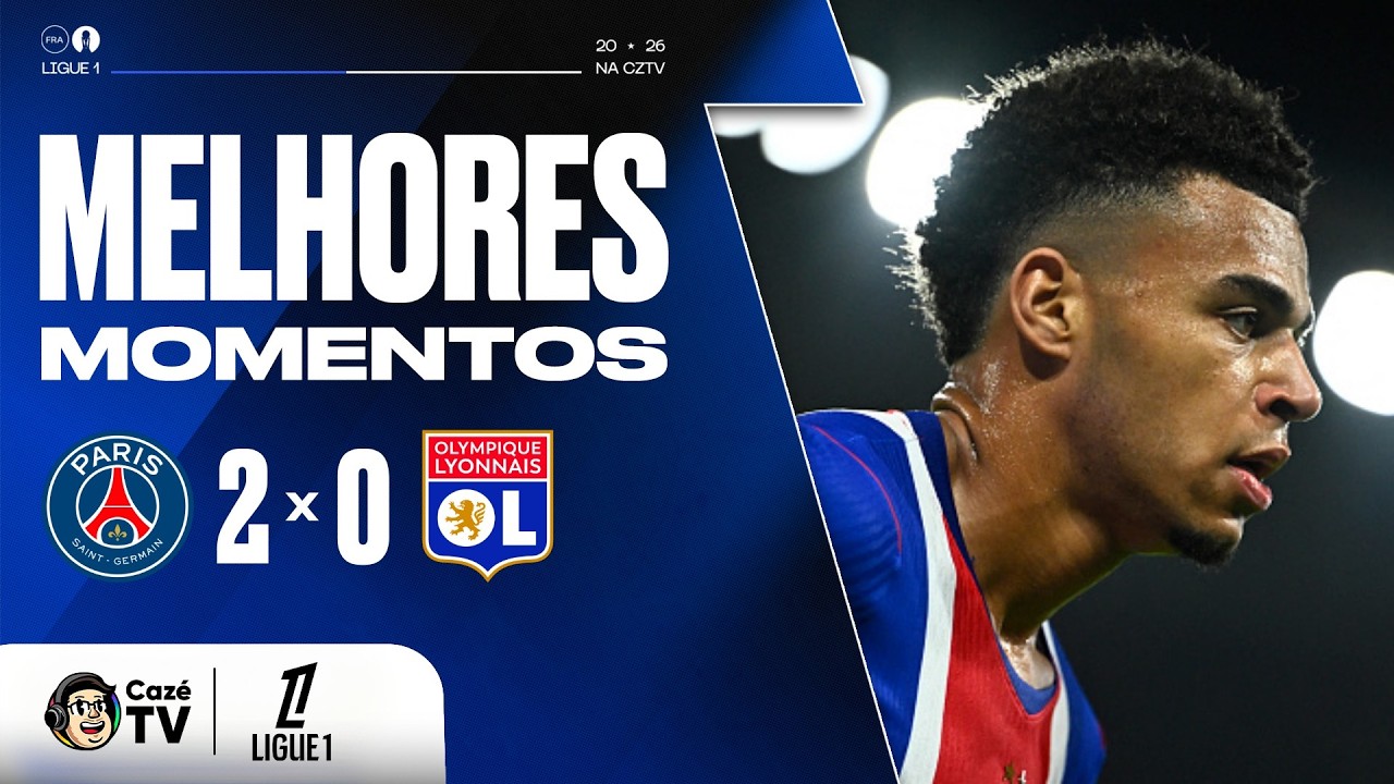 MELHORES MOMENTOS: PSG 2 X 0 LYON | LIGUE 1 26/27 | 8ª RODADA