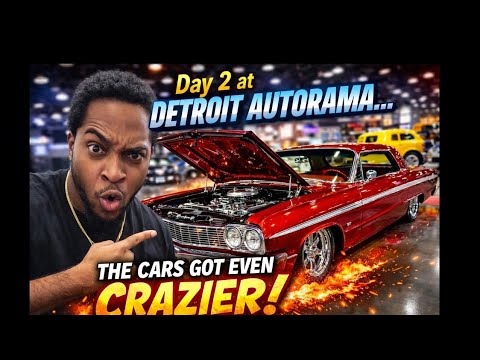 Day 2 at Detroit Autorama… The Cars Got Even CRAZIER!