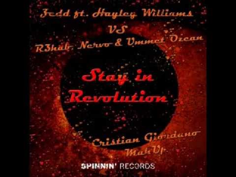 Zedd ft H. Williams VS R3hab, Nervo & Ummet Ozcan - Stay in Revolution (Cristian Giordano MashUp)