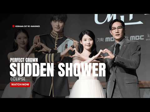 ECLIPSE 'Sudden Shower (Perfect Crown OST)