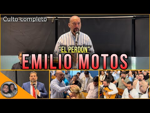 EMILIO MOTOS | Tema: “El perdón” | 2º CULTO COMPLETO | 26/05/2024 | Iglesia de La Mina